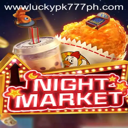 Exploring the Thrills and Strategies of NIGHTMARKET with Luckypk777